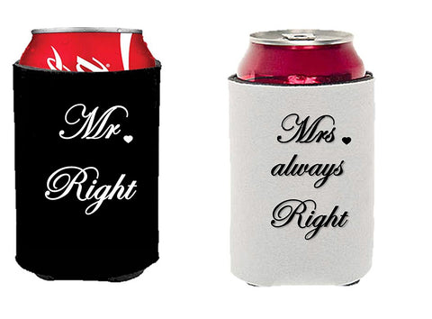 Mr. Right and Mrs. Always Right Can Coolers Gift Set